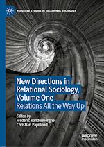Télécharger le livre :  New Directions in Relational Sociology, Volume One