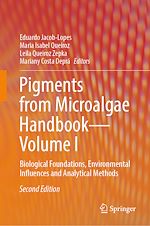 Download this eBook Pigments from Microalgae Handbook – Volume I
