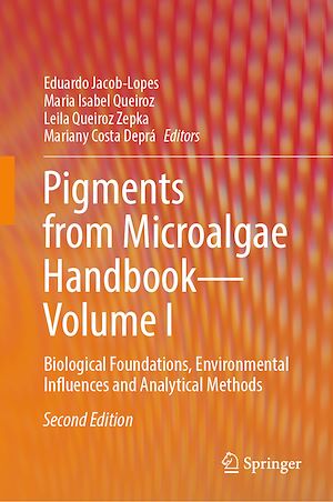 Download the eBook: Pigments from Microalgae Handbook – Volume I