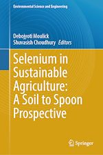 Télécharger le livre :  Selenium in Sustainable Agriculture: A Soil to Spoon Prospective