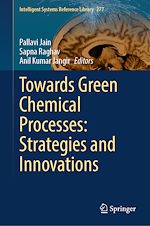Télécharger le livre :  Towards Green Chemical Processes: Strategies and Innovations