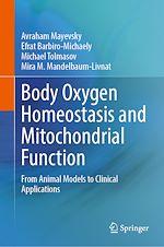 Télécharger le livre :  Body Oxygen Homeostasis and Mitochondrial Function
