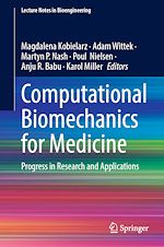 Télécharger le livre :  Computational Biomechanics for Medicine