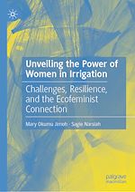 Télécharger le livre :  Unveiling the Power of Women in Irrigation