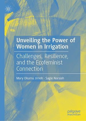 Téléchargez le livre :  Unveiling the Power of Women in Irrigation