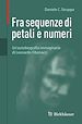 Télécharger le livre :  Fra sequenze di petali e numeri