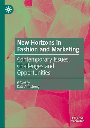 Téléchargez le livre :  New Horizons in Fashion and Marketing