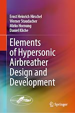 Télécharger le livre :  Elements of Hypersonic Airbreather Design and Development