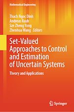 Télécharger le livre :  Set-Valued Approaches to Control and Estimation of Uncertain Systems
