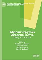 Télécharger le livre :  Indigenous Supply Chain Management in Africa