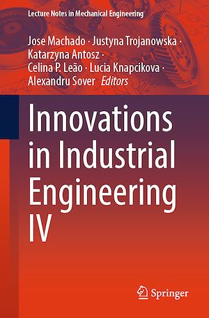 Téléchargez le livre :  Innovations in Industrial Engineering IV