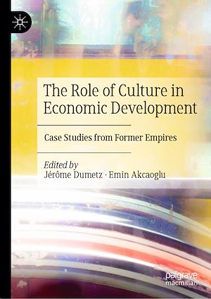 Téléchargez le livre :  The Role of Culture in Economic Development