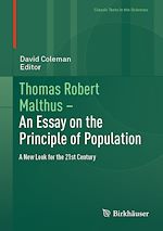 Télécharger le livre :  Thomas Robert Malthus – An Essay on the Principle of Population