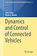 Télécharger le livre :  Dynamics and Control of Connected Vehicles
