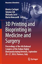 Télécharger le livre :  3D Printing and Bioprinting in Medicine and Surgery