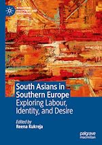 Télécharger le livre :  South Asians in Southern Europe