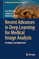 Télécharger le livre :  Recent Advances in Deep Learning for Medical Image Analysis