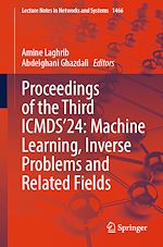 Télécharger le livre :  Proceedings of the Third ICMDS'24: Machine Learning, Inverse Problems and Related Fields