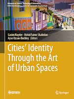 Télécharger le livre :  Cities' Identity Through the Art of Urban Spaces