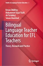 Télécharger le livre :  Bilingual Language Teacher Education for EFL Teachers