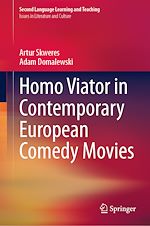Télécharger le livre :  Homo Viator in Contemporary European Comedy Movies