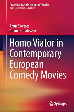 Téléchargez le livre :  Homo Viator in Contemporary European Comedy Movies