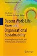 Télécharger le livre :  Decent Work-Life-Flow and Organizational Sustainability