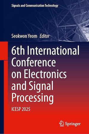 Téléchargez le livre :  6th International Conference on Electronics and Signal Processing