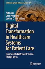 Télécharger le livre :  Digital Transformation in Healthcare Systems for Patient Care