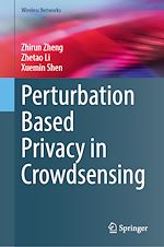 Télécharger le livre :  Perturbation Based Privacy in Crowdsensing