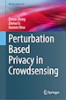 Télécharger le livre :  Perturbation Based Privacy in Crowdsensing