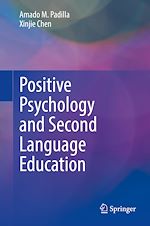 Télécharger le livre :  Positive Psychology and Second Language Education