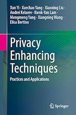 Télécharger le livre :  Privacy Enhancing Techniques