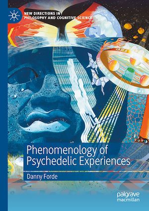 Téléchargez le livre :  Phenomenology of Psychedelic Experiences