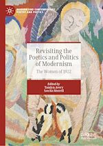 Télécharger le livre :  Revisiting the Poetics and Politics of Modernism