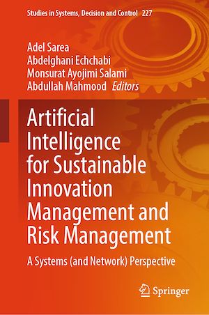Téléchargez le livre :  Artificial Intelligence for Sustainable Innovation Management and Risk Management
