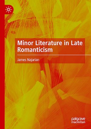 Télécharger le livre :  Minor Literature in Late Romanticism