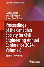 Télécharger le livre :  Proceedings of the Canadian Society for Civil Engineering Annual Conference 2024, Volume 8