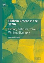 Télécharger le livre :  Graham Greene in the 1930s