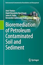 Télécharger le livre :  Bioremediation of Petroleum Contaminated Soil and Sediment