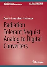 Télécharger le livre :  Radiation Tolerant Nyquist Analog to Digital Converters