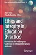Télécharger le livre :  Ethics and Integrity in Education (Practice)