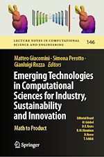 Télécharger le livre :  Emerging Technologies in Computational Sciences for Industry, Sustainability and Innovation