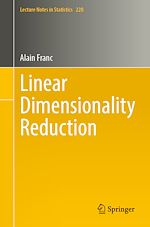Télécharger le livre :  Linear Dimensionality Reduction