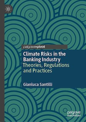 Téléchargez le livre :  Climate Risks in the Banking Industry