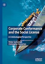 Télécharger le livre :  Corporate Conformance and the Social License