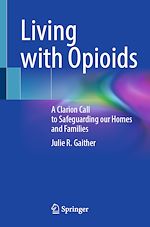 Télécharger le livre :  Living with Opioids