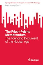 Télécharger le livre :  The Frisch-Peierls Memorandum