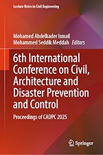 Télécharger le livre :  6th International Conference on Civil, Architecture and Disaster Prevention and Control