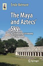 Télécharger le livre :  The Maya and Aztecs' Sky